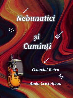 cover image of Nebunatici și Cuminți    Cenaclul Retro